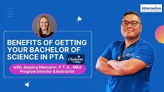 Benefits of Getting Your Bachelor of Science in PTA with Jessica Niemann, P.T.A., MEd