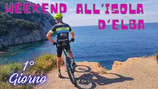 Weekend all'isola d'elba 1&deg; giorno