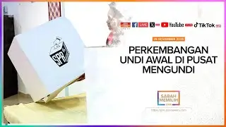 [LANGSUNG] #SabahMemilh2025 | Perkembangan undi awal di pusat mengundi | 25 Nov 2025