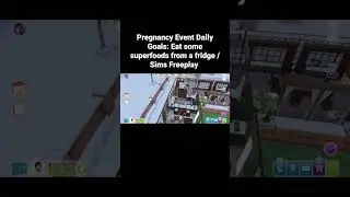 Pregnancy Event Daily Goals: Eat some superfoods from a fridge / Sims Freeplay (shorts)