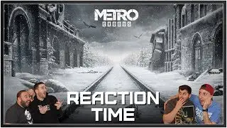 Metro: Exodus Трейлер E3 2017 — Время реакции!