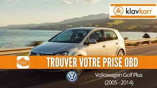 Prise OBD Volkswagen Golf Plus (2005 - 2014) - O&ugrave; trouver mon connecteur OBD2 ?