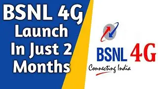 BSNL Users Great News | BSNL 4G Launch in Just 2 Months Hybrid 4G