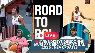 🔴 EP 36: NDIZEYE DIEUDONNE MURI APR BBC /ROAD TO BAL 2026  , NBA UPDATES