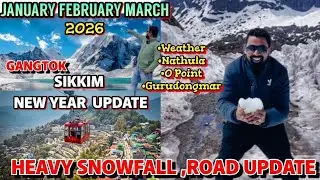 Sikkim Tour 2026|Gangtok To North Sikkim Tour 2026|Sikkim Weather Update|Gangtok To Zero Point
