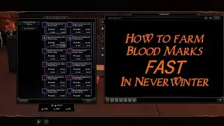 How to farm Blood Marks FAST in Neverwinter