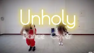 Unholy - Sam Smith /  Dance Cover / Choreography Roserin / X DANCE STUDIO