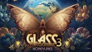 Glass Masquerade 3