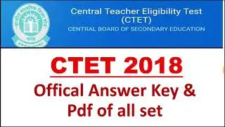 CTET 2018 OFFICIAL ANSWER KEY