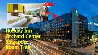 Holiday Inn Singapore Orchard City Center: Экскурсия по стандартным номерам 🇸🇬
