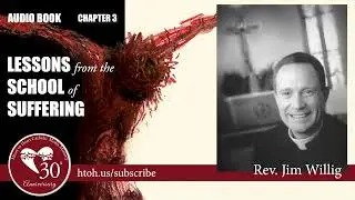 Lessons from the School of Suffering - Chapter 3 #audiobook