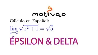 Cálculo | Límite Raíz(x^2+1) = Raíz(5) | Encuentre Delta dado Épsilon