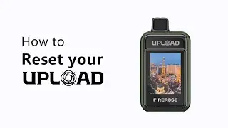 How to unpair and reset your UPLOAD