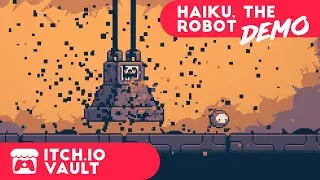 Haiku The Robot Gameplay (Kickstarter Demo) - Indie Metroidvania