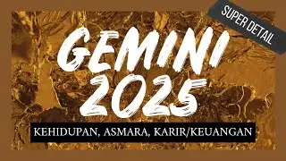 ♊️ GEMINI 2025 🔥MASA SULITMU TELAH USAI, INI SAATNYA PANEN RAYA! 🤩✨💫