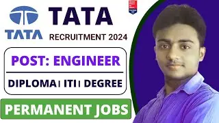 TATA STEEL New Recruitment 2024। Diploma/Degree/ITI। Permanent Job। Job Vacancy 2024। Latet Jobs