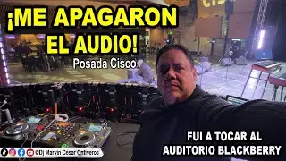 Posada Cisco - Vlog | Dj Marvin César Ontiveros