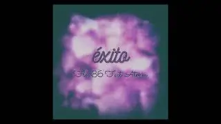 FLOW36 Feat Atenea - &eacute;xito