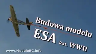 Budowa modelu Aircombat ESA kat. WW II
