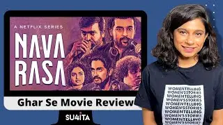 Navarasa Review by Sucharita Tyagi | Netflix | Mani Ratnam