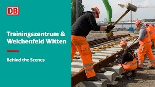 Trainingszentrum- und Weichenfelder&ouml;ffnung Witten | DB Training
