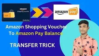 Amazon Shopping Voucher To Amazon Pay Balance Transfer Trick 🔥