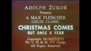 Christmas Comes But Once A Year (1936)