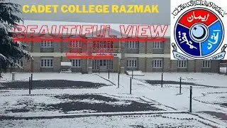 Cadet College Razmak Beautiful view | CCR