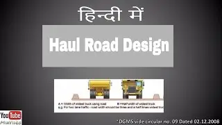 Haul Road Design in Hindi Part 1