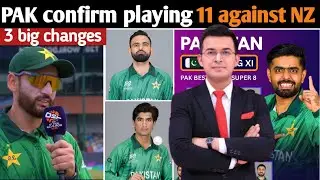 PAKISTAN VS NEW ZEALAND! 🚨 Super 8 Confirm Playing 11