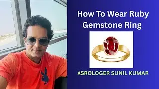 How to wear ruby gemstone ring | Wearing process of ruby stone according to astrology