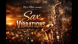 KENNY G STYLE 2026 -SAX VIBRATIONS-SMOOTH JAZZ ISTRUMENTAL