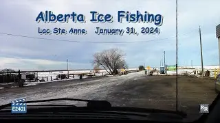 Alberta Ice Fishing - Lac Ste Anne