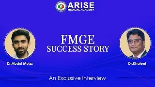 FMGE Success Story : An Exclusive Interview With Dr.Muizz