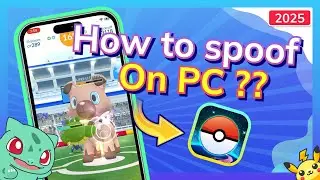 Pokemon Go Spoofer PC | How To Spoof Pokemon Go On PC 2025