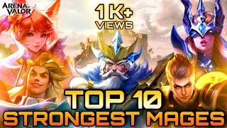 Top 10 Strongest Mages | Arena of Valor | Li&ecirc;n Qu&acirc;n Mobile | RoV
