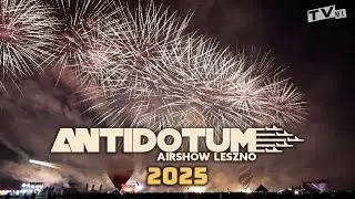 Niezapomniane Antidotum Airshow Leszno 2025