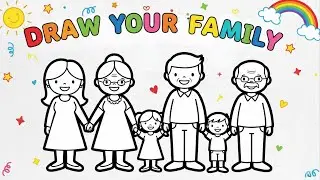 Let&rsquo;s Draw Your Family! | Easy Family Drawing for Kids | Leo Draws