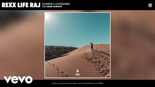 Rexx Life Raj - Lowkey Lovesong (Audio) ft. Iman Europe