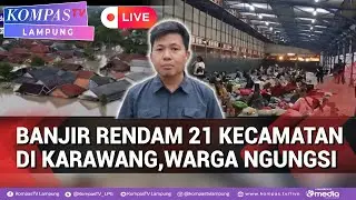 Terkini! Curah Hujan Tinggi,Banjir Rendam 21 Kecamatan di Karwang, Warga Mengungsi