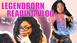 Legendborn Reading Vlog | No Spoilers | Hear Our Voices Tour