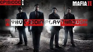 Mafia II - &ldquo;Vito&rsquo;s Story&rdquo; Episode 1