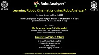 Video 19: Joint-jogging, Cartesian-jogging and Cartesian motion of serial robot in RoboAnalyzer