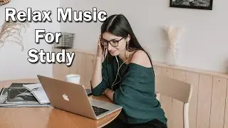 RELAXING MUSIC FOR STUDY MUSIC | BRAIN | POWER | FOCUS | CONCETRATION | breathing media