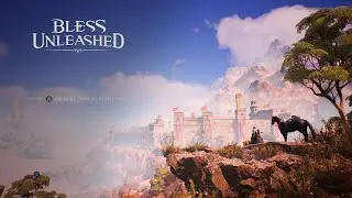 BLESS UNLEASHED PC Gameplay First Look