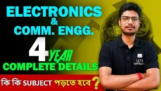 All Details about Electronics Engineering in Bengali | WBJEE 2024 | WBJEE 2025 | Let's Improve