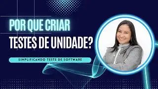 Testes de unidade com TDD - quando come&ccedil;ar a criar testes de unidade no desenvolvimento de software?