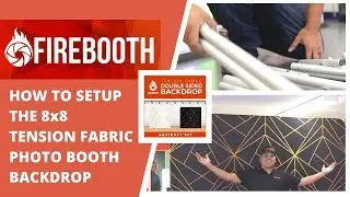 How to Setup the 8x8 Tension Fabric Photo Booth Backdrop