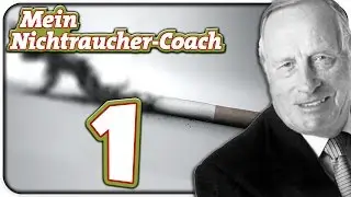 Let's Play Mein Nichtraucher-Coach Part 1: Erfolgreicher Raucherstopp?