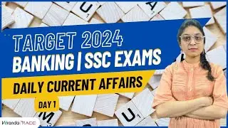 Daily Current Affairs | Day 1 | Banking and SSC Exam | Veranda Race Kannada | 7845160777